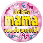 Button XL Liefste Mama | Happy 10cm