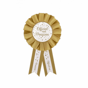 Rozet Pensioen Goud/Wit bedrukt met officieel met pensioen!